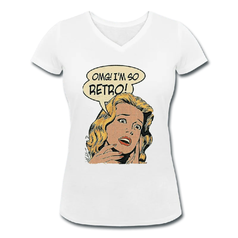 WOMEN'S 'OMG I'M SO RETRO' ORGANIC COTTON V-NECK TEE